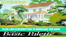 [PDF] Oil Painting with a Basic Palette Popular Online