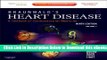 [Download] Braunwald s Heart Disease: A Textbook of Cardiovascular Medicine, 2-Volume Set: Expert