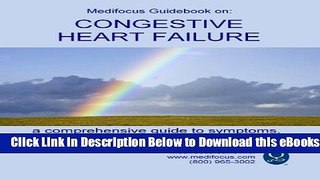 [Reads] Medifocus Guidebook on: Congestive Heart Failure Free Books