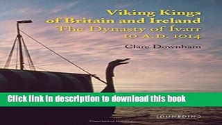 Read Viking Kings of Britain and Ireland: The Dynasty of Ivarr to AD 1014  Ebook Online