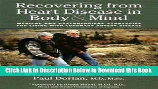 [PDF] Recovering from Heart Disease in Body   Mind: Medical and Psychological Strategies for