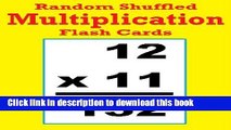 Read Random Shuffled Multiplication Flash Cards -- Over 10,000 Questions   Answers  PDF Online
