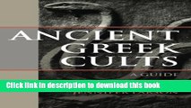 Download Ancient Greek Cults: A Guide  PDF Free