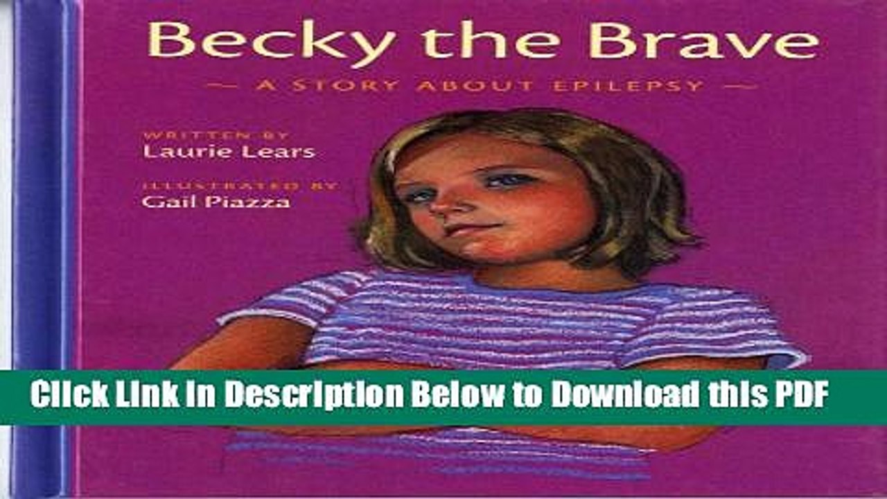 [Read] Becky the Brave: A Story about Epilepsy Free Books
