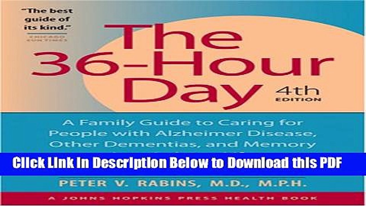 [PDF] The 36-Hour Day: A Family Guide to Caring for People with Alzheimer Disease, Other