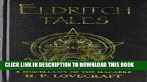 [PDF] Eldritch Tales: A Miscellany of the Macabre by Lovecraft, H.P. (2011) Hardcover Popular