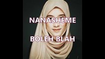 Nana Sheme - Boleh Blah (Lirik)