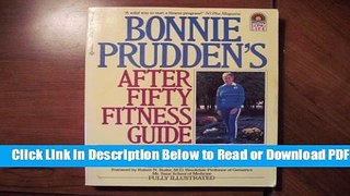 [Get] Bonnie Prudden s After fifty fitness guide Popular Online