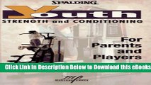 [Reads] Youth Strength and Conditioning (Spalding Sports Library) Online Ebook
