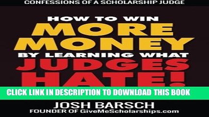 [PDF] Confessions of a Scholarship Judge: How to Win More Money by Learning What Judges Hate