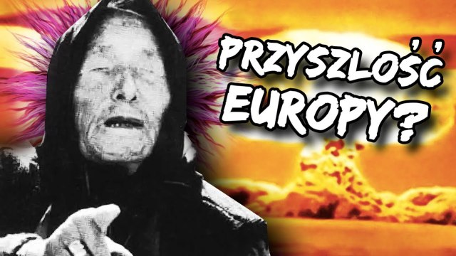 Jaka jest PRZYSZŁOŚĆ EUROPY według PRZEPOWIEDNI?