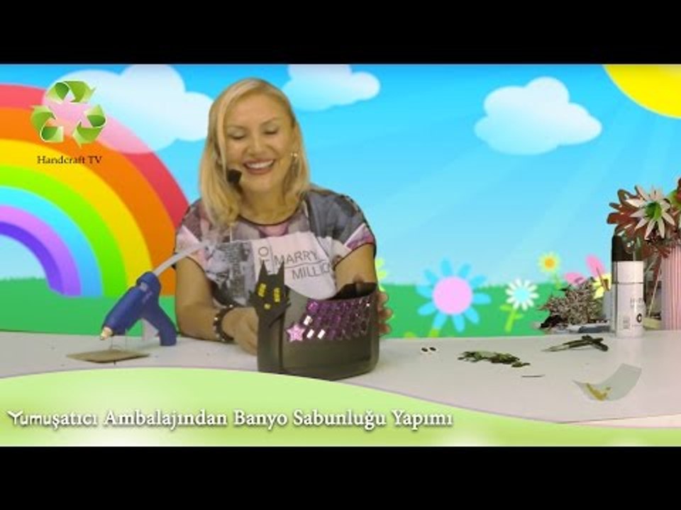 Handcraft TV Yumuşatıcı Ambalajından Banyo Sabunluğu Kabı Yapımı