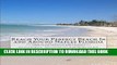 [PDF] Reach Your Perfect Beach In and Around Naples Florida 2nd Edition Illustrated: Everything