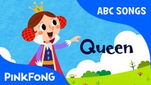 Q | Queen | ABC Alphabet Songs | Phonics | PINKFONG Songs for Children