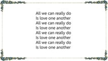 Melissa Etheridge - All We Can Really Do Lyrics