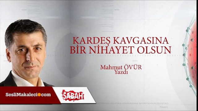 Mahmut Övür Kerdeş Kavgasına Bir Nihayet Olsun