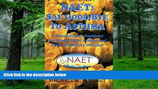 Big Deals  NAET Say Goodbye to Asthma  Best Seller Books Most Wanted
