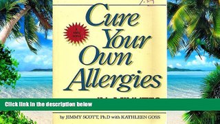 Big Deals  Cure Your Own Allergies in Minutes  Best Seller Books Most Wanted