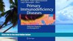 Big Deals  Primary Immunodeficiency Diseases: Definition, Diagnosis, and Management  Free Full