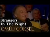 ÖMÜR GÖKSEL-Strangers In The Night (TRT Caz Orkestrası)