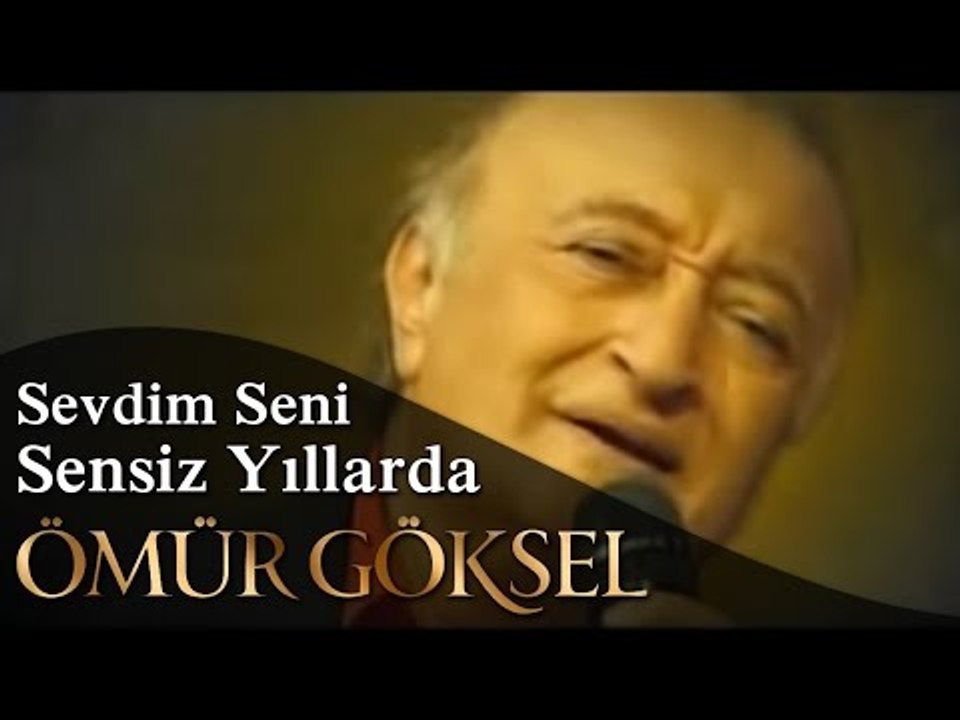 Ömür Göksel - Burcu Güneş (Sevdim Seni - Sensiz Yıllarda)