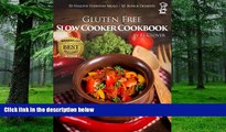 Big Deals  Gluten-Free Slow Cooker: 50 Healthy Recipes   10 Desserts (F.L. Clover)  Free Full Read