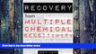 Big Deals  Recovery from Multiple Chemical Sensitivity: How I Recovered After Years of