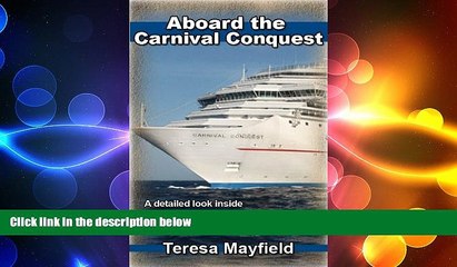 EBOOK ONLINE  Carnival Cruise : Aboard The Carnival Conquest - A detailed look inside this