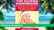 Big Deals  The Eczema Handbook: Everything You Need to Know About Eczema + Natural Remedies and