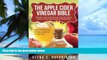 Big Deals  The Apple Cider Vinegar Bible: Home Remedies, Treatments And Cures From Your Kitchen