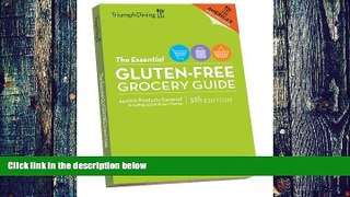 Big Deals  Essential Gluten-Free Grocery Guide  Free Full Read Most Wanted