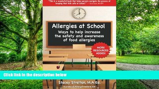 Big Deals  Allergies At School: Ways to increase the safety and awareness of life-threatening food