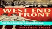 Read West End Front: The Wartime Secrets of London s Grand Hotels  Ebook Online