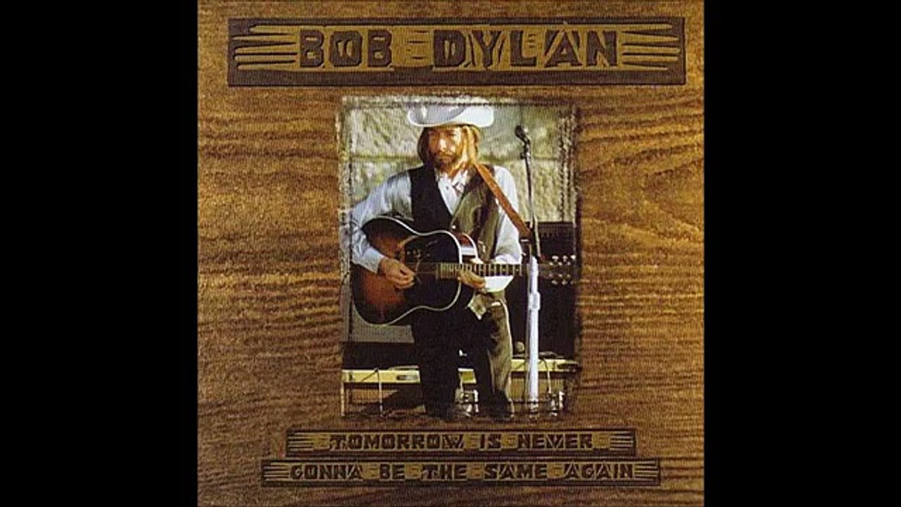 Bob Dylan  - Tomorrow Is A Long Time - Live August   2002