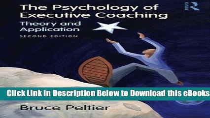 [Download] The Psychology of Executive Coaching: Theory and Application Online Books