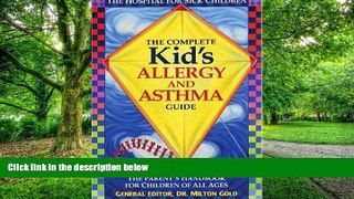 Big Deals  The Complete Kid s Allergy and Asthma Guide: Allergy and Asthma Information for