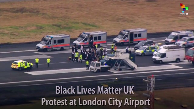 Black Lives Matter UK Protest at London City Airport
