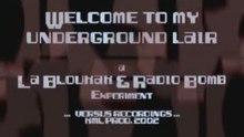 Welcome to my underground Lair