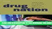 [PDF] Drug Nation: Patterns, problems, panics and policies Full Colection