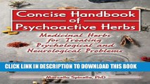 [PDF] Concise Handbook of Psychoactive Herbs: Medicinal Herbs for Treating Psychological and
