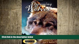READ book  Dreaming of Wolves: Adventures in the Carpathian Mountains of Transylvania  FREE BOOOK