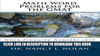 [PDF] Math Word Problems for the GMAT: When Plugging Numbers into Formulas Just Isn t Enough