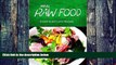 Must Have PDF  Real Raw Food - Smoothie and Lunch Recipes  Best Seller Books Most Wanted