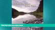 READ book  Where the Great River Rises: An Atlas of the Upper Connecticut River Watershed in