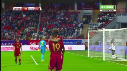 Fedor Smolov Goal HD - Russia 1-0 Ghana - Friendly 06.09.2016 HD