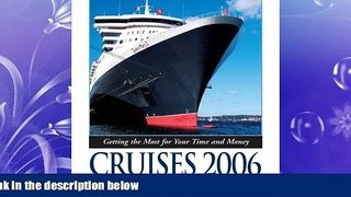 READ book  Econoguide Cruises, 4th: Cruising the Caribbean, Hawaii, New England, Alaska, and