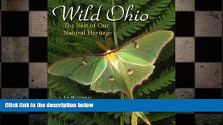 READ book  Wild Ohio: The Best of Our Natural Heritage  FREE BOOOK ONLINE