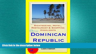 READ book  Dominican Republic (Caribbean) Travel Guide - Sightseeing, Hotel, Restaurant