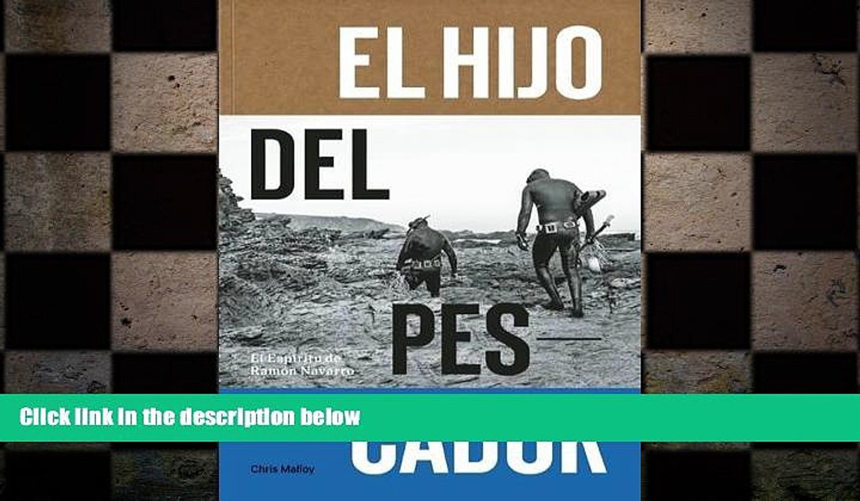READ book  El Hijo Del Pescador: El Espiritu de Ramon Navarro (Spanish Edition)  FREE BOOOK ONLINE