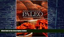 Big Deals  Paleo Bread and Lunch - Delicious, Quick   Simple Recipes  Best Seller Books Most Wanted